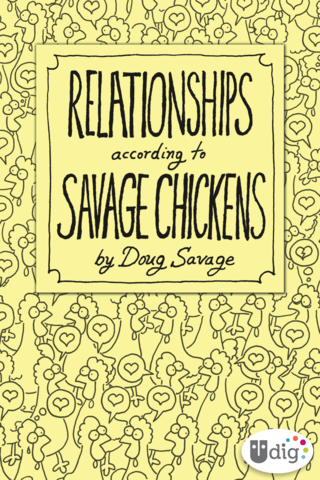 Imagen de apoyo de  Savage Chickens: Relationships According to Savage Chickens