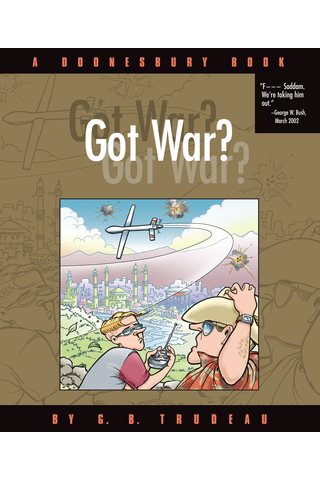 Imagen de apoyo de Doonesbury: Got War?