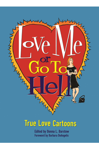 Imagen de apoyo de Love Me or Go to Hell