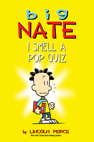 Imagen de apoyo de Big Nate: I Smell a Pop Quiz!