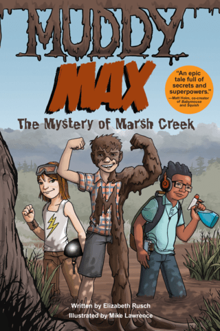 Imagen de apoyo de  Muddy Max: The Mystery of Marsh Creek