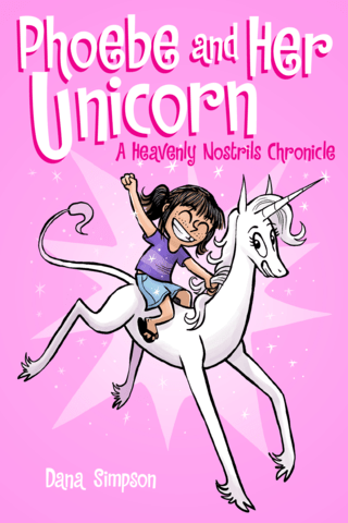 Imagen de apoyo de Phoebe and Her Unicorn: A Heavenly Nostrils Chronicle