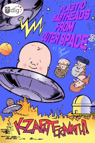 Imagen de apoyo de  Plastic Babyheads from Outer Space Vol #2 Kzaphtermath!