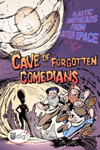 Imagen de apoyo de  Plastic Babyheads from Outer Space Vol #3 Cave of Forgotten Comedians