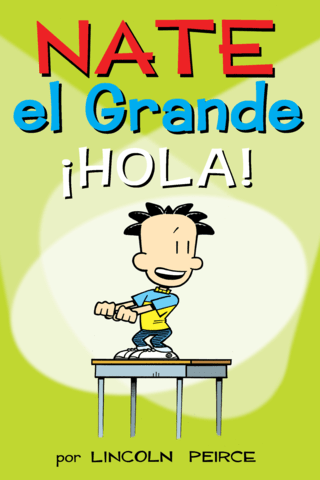 Imagen de apoyo de  Nate el Grande: Hola!