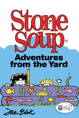 Imagen de apoyo de  Stone Soup: Adventures from the Yard