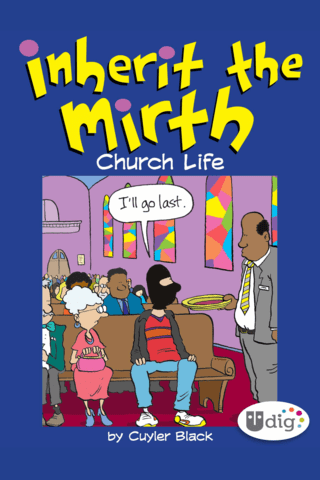 Imagen de apoyo de  Inherit the Mirth: Church Life