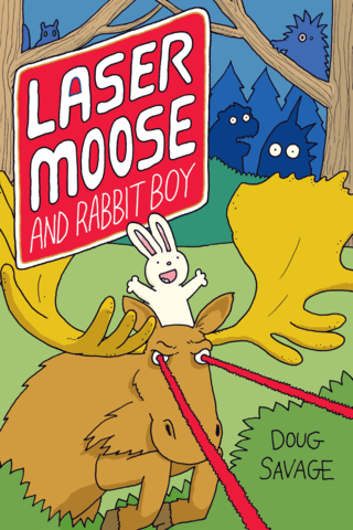 Imagen de apoyo de Laser Moose and Rabbit Boy Vol #1
