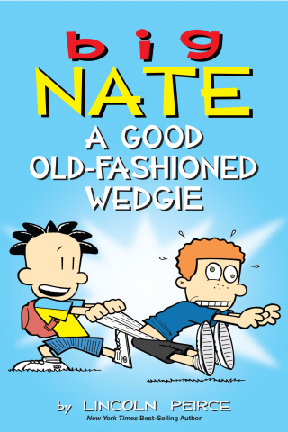Imagen de apoyo de  Big Nate: A Good Old Fashioned Wedgie
