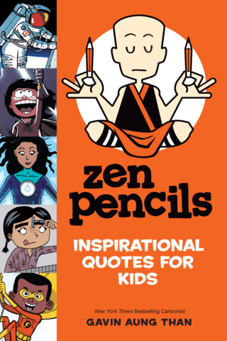 Imagen de apoyo de  Zen Pencils: Inspirational Quotes for Kids