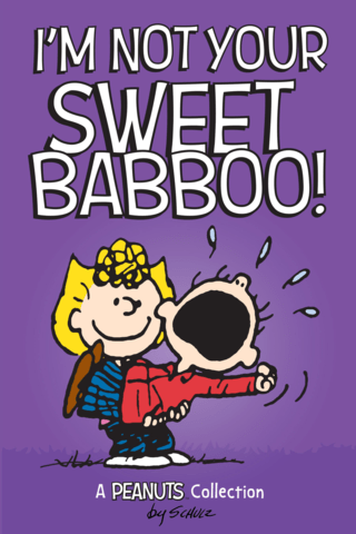 Imagen de apoyo de I'm Not Your Sweet Babboo!