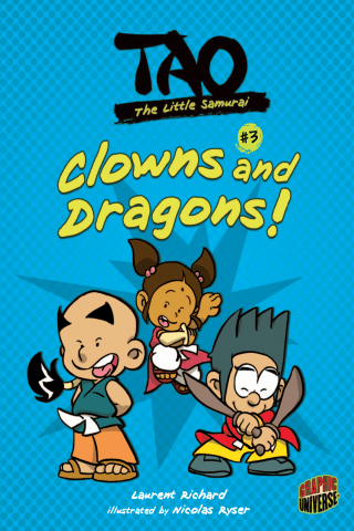 Imagen de apoyo de  Tao, the Little Samurai: Book 3: Clowns and Dragons!