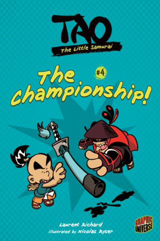 Imagen de apoyo de  Tao, the Little Samurai: Book 4: The Championship!