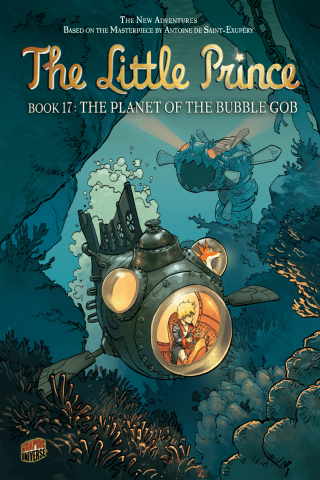Imagen de apoyo de  The Little Prince: Book 17: The Planet of the Bubble Gob