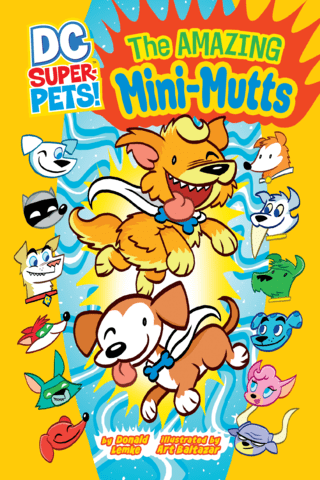 Imagen de apoyo de  DC Super Pets: Amazing Mini Mutts