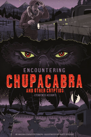 Imagen de apoyo de Encountering Chupacabra and Other Cryptids