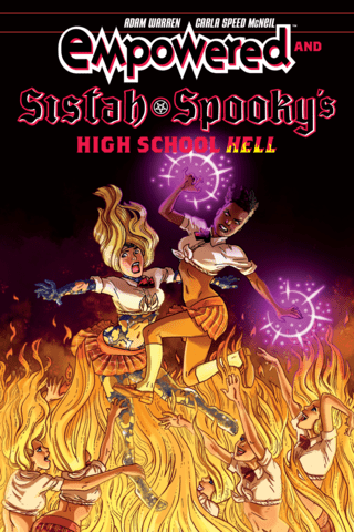 Imagen de apoyo de Empowered & Sistah Spooky's High School Hell