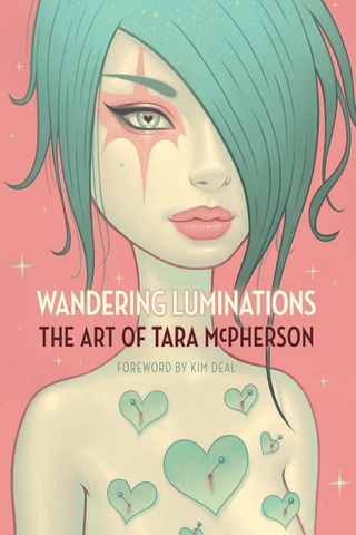 Imagen de apoyo de  Wandering Luminations: The Art of Tara McPherson