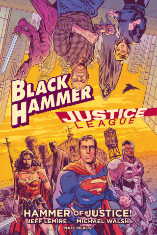 Imagen de apoyo de Black Hammer/Justice League: Hammer of Justice!