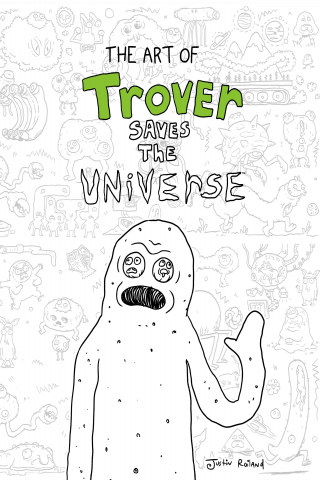 Imagen de apoyo de  The Art of Trover Saves the Universe