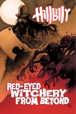 Imagen de apoyo de  Hillbilly Volume 4: Red Eyed Witchery From Beyond