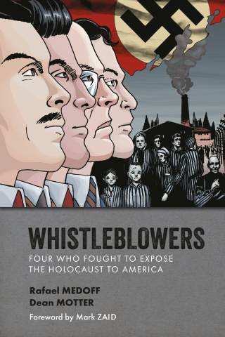 Imagen de apoyo de Whistleblowers: Four Who Fought to Expose the Holocaust to America