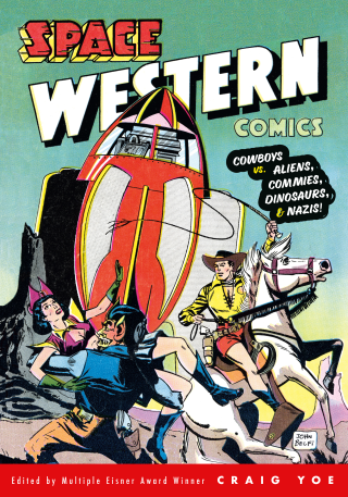Imagen de apoyo de  Space Western Comics: Cowboys vs Aliens, Commies, Dinosaurs, & Nazis!