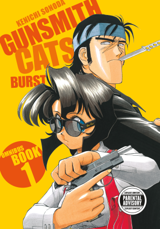 Gunsmith Cats: Burst Omnibus Volume 1 Gunsmith Cats: Burst Omnibus Volume 1
