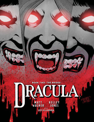 Dracula Book 2: The Brides Dracula Book 2: The Brides