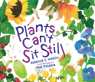 Imagen de apoyo de  Plants Can't Sit Still