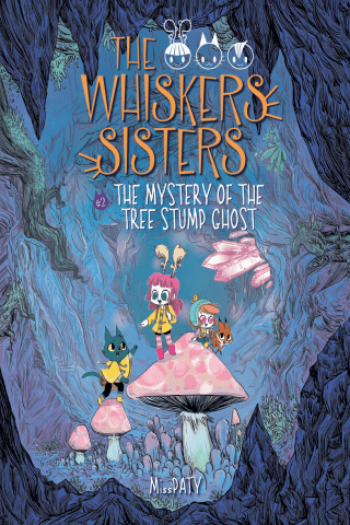 Imagen de apoyo de  The Whiskers Sisters: Book 2: The Mystery of the Tree Stump Ghost