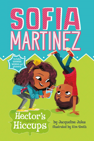 Imagen de apoyo de Sofia Martinez: Hector's Hiccups