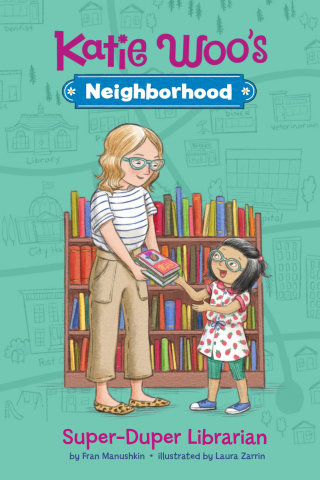 Imagen de apoyo de  Katie Woo's Neighborhood: Super Duper Librarian