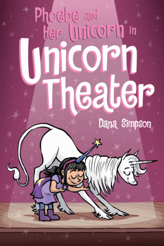 Imagen de apoyo de Phoebe and Her Unicorn in Unicorn Theater: A Heavenly Nostrils Chronicle