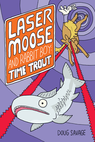 Imagen de apoyo de Laser Moose and Rabbit Boy Vol #3 Time Trout
