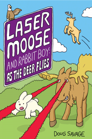 Imagen de apoyo de  Laser Moose and Rabbit Boy Vol #4 As the Deer Flies