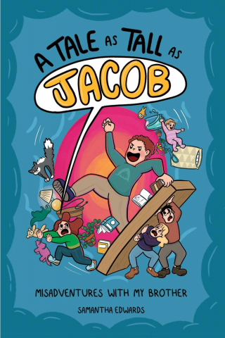 Imagen de apoyo de  Tale as Tall as Jacob: Misadventures With My Brother