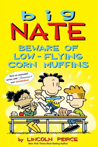 Imagen de apoyo de Big Nate: Beware of Low Flying Corn Muffins