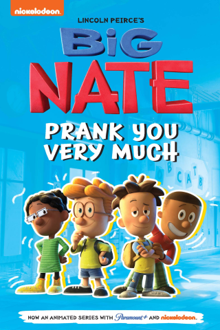 Imagen de apoyo de  Big Nate: Prank You Very Much
