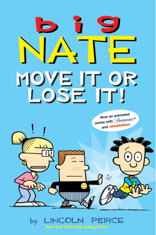 Imagen de apoyo de Big Nate: Move It or Lose It!