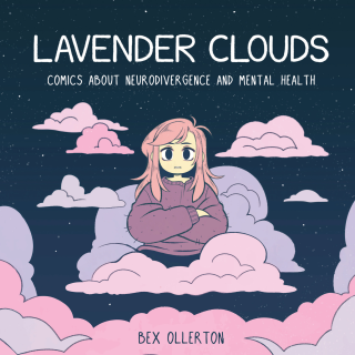 Imagen de apoyo de  Lavender Clouds: Comics about Neurodivergence and Mental Health