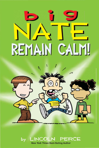 Imagen de apoyo de Big Nate: Remain Calm!