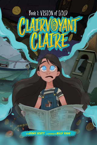 Imagen de apoyo de  Clairvoyant Claire: Book 1: Vision of Gold