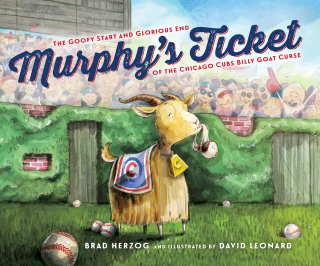 Imagen de apoyo de Murphy's Ticket: The Goofy Start and Glorious End of the Chicago Cubs Billy Goat Curse