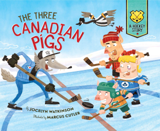 Imagen de apoyo de  The Three Canadian Pigs: A Hockey Story