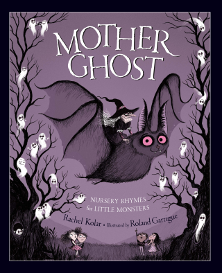 Imagen de apoyo de  Mother Ghost: Nursery Rhymes for Little Monsters
