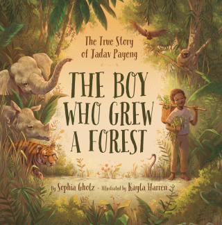 Imagen de apoyo de  The Boy Who Grew a Forest: The True Story of Jadav Payeng