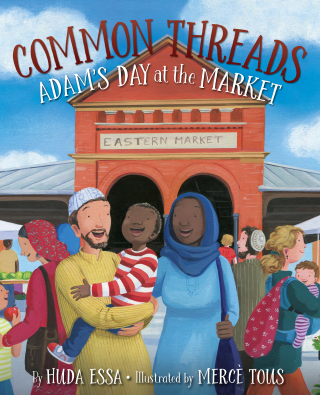 Imagen de apoyo de  Common Threads: Adam's Day at the Market