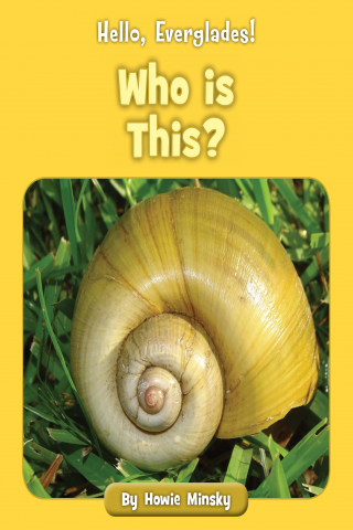 Imagen de apoyo de  Hello, Everglades!: Who is This?