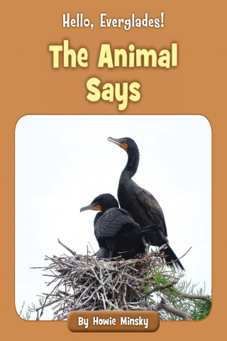 Imagen de apoyo de Hello, Everglades!: The Animal Says